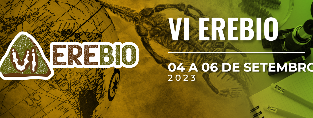 VI Encontro Regional de Ensino de Biologia – EREBIO – 2023 – Terceira Circular