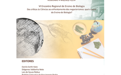 Anais do VI Encontro Regional de Ensino de Biologia “Das críticas às Ciências ao enfrentamento dos negacionismos: qual o papel do Ensino de Biologia?”